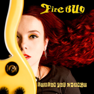 ดาวน์โหลดและฟังเพลง Season for Change พร้อมเนื้อเพลงจาก Firebug