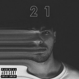 ดาวน์โหลดและฟังเพลง 21 (Explicit) พร้อมเนื้อเพลงจาก Escape