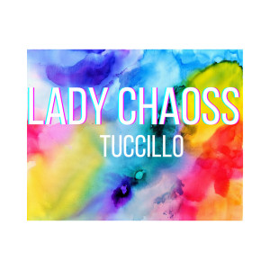 tuccillo的专辑Lady Chaoss