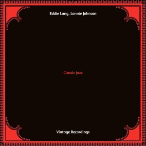 Album Classic Jazz (Hq remastered) from Eddie Lang