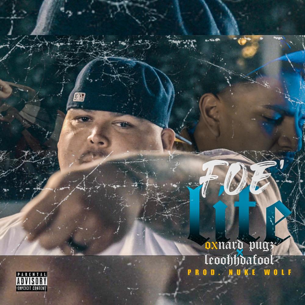 Foe Life (feat. LeoohhDaFool) (Explicit)