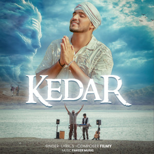 ดาวน์โหลดและฟังเพลง Kedar พร้อมเนื้อเพลงจาก Filmy