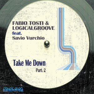 收聽Fabio Tosti的Take Me Down (Fabio Tosti Full Sax Mix)歌詞歌曲