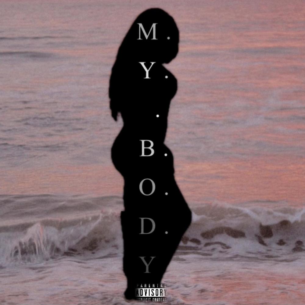My Body (feat. 8ankz & Traphippy) (Explicit)