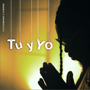 Sorprize的专辑Tu y Yo