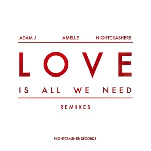 Amelle的專輯Love (Is All We Need) (Remixes)