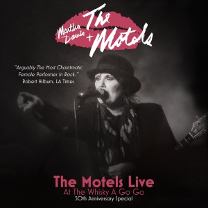 Martha Davis的專輯The Motels Live at the Whisky a Go Go: 50th Anniversary Special