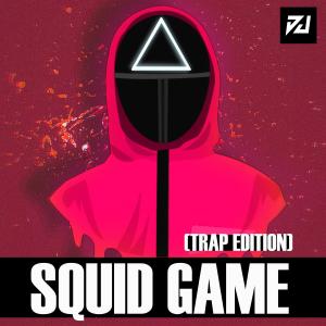 Squid Game (Trap Edition)