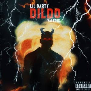 Listen to Dildo (Explicit) song with lyrics from Lil Barty