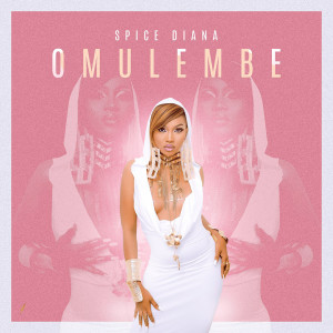 Dengarkan Omulembe lagu dari Spice Diana dengan lirik