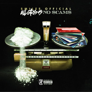 Album All Grams No Scams (Explicit) from Smiles Official
