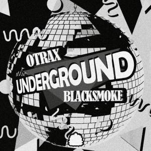 OTrax的專輯The Underground