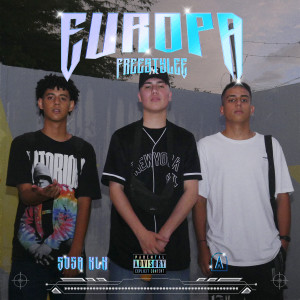Sosa的專輯Europa Freestyle (Explicit)