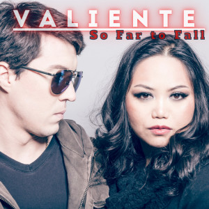 收听Valiente的So Far to Fall歌词歌曲