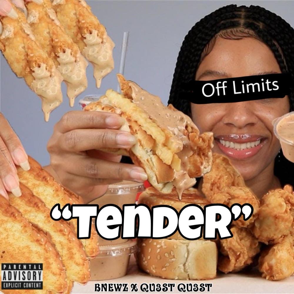 Tender (feat. Qu3st Qu3st) (Explicit)