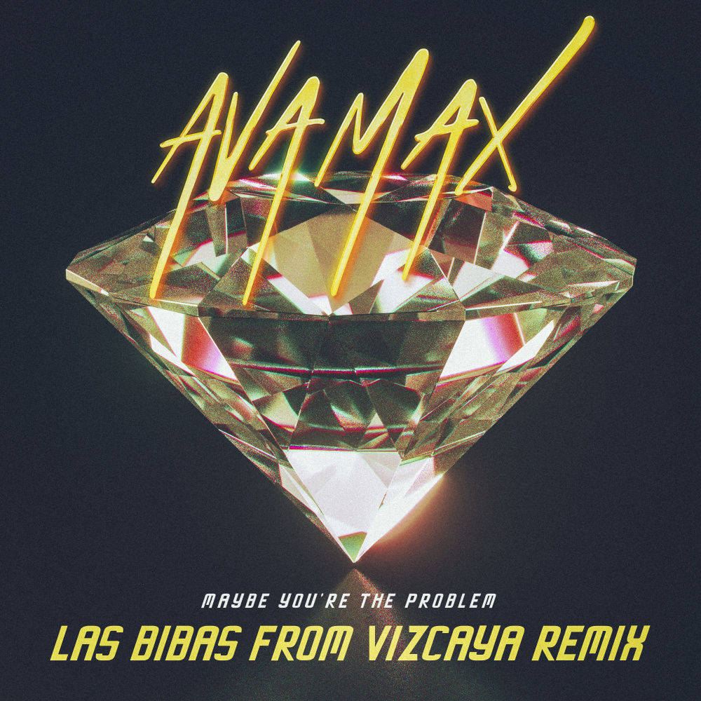 Maybe You're The Problem (Las Bibas From Vizcaya Remix)