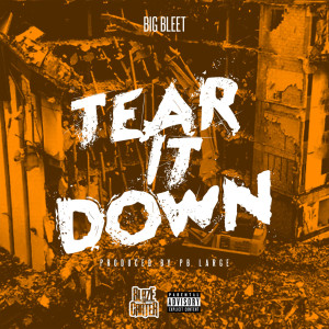 Blaze Carter的專輯Tear It Down (Explicit)