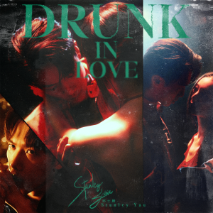 Listen to Drunk In Love song with lyrics from 邱士缙