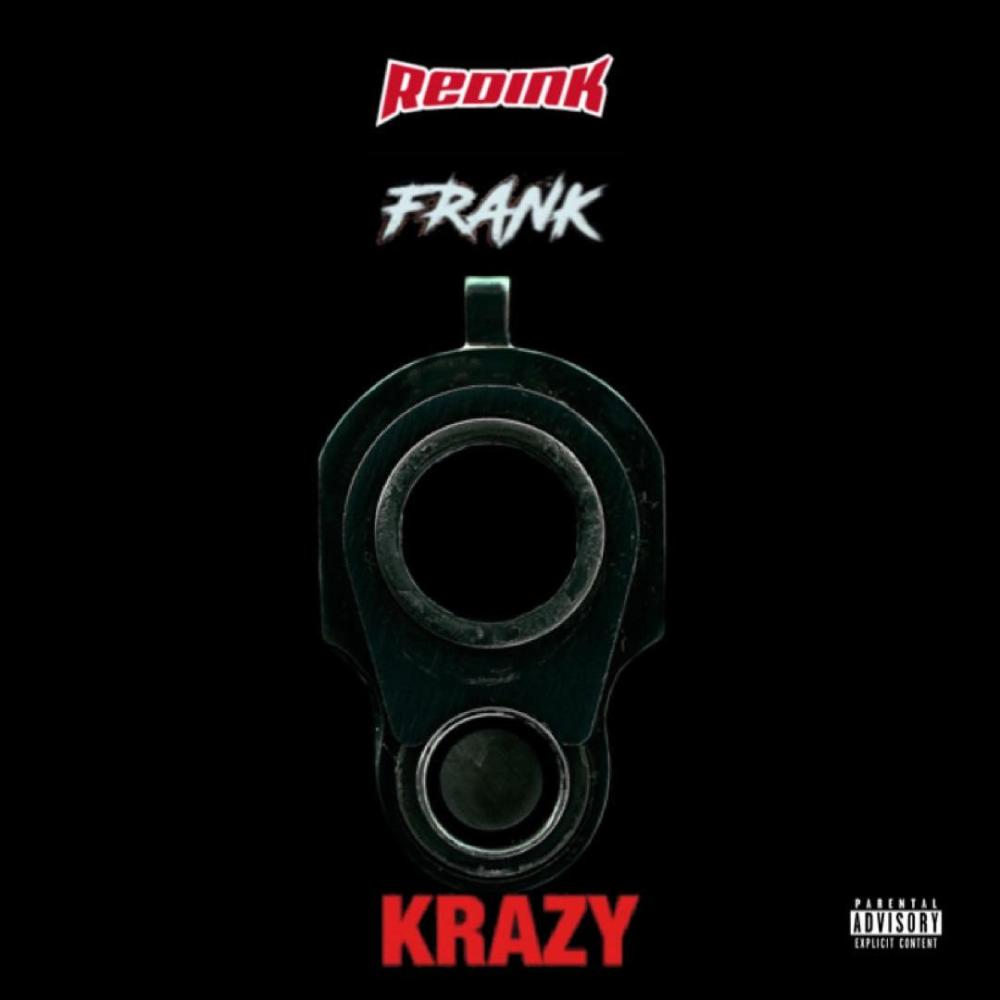 Krazy (feat. Frank) (Explicit)