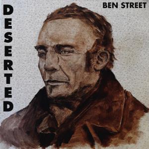 Ben Street的專輯Deserted