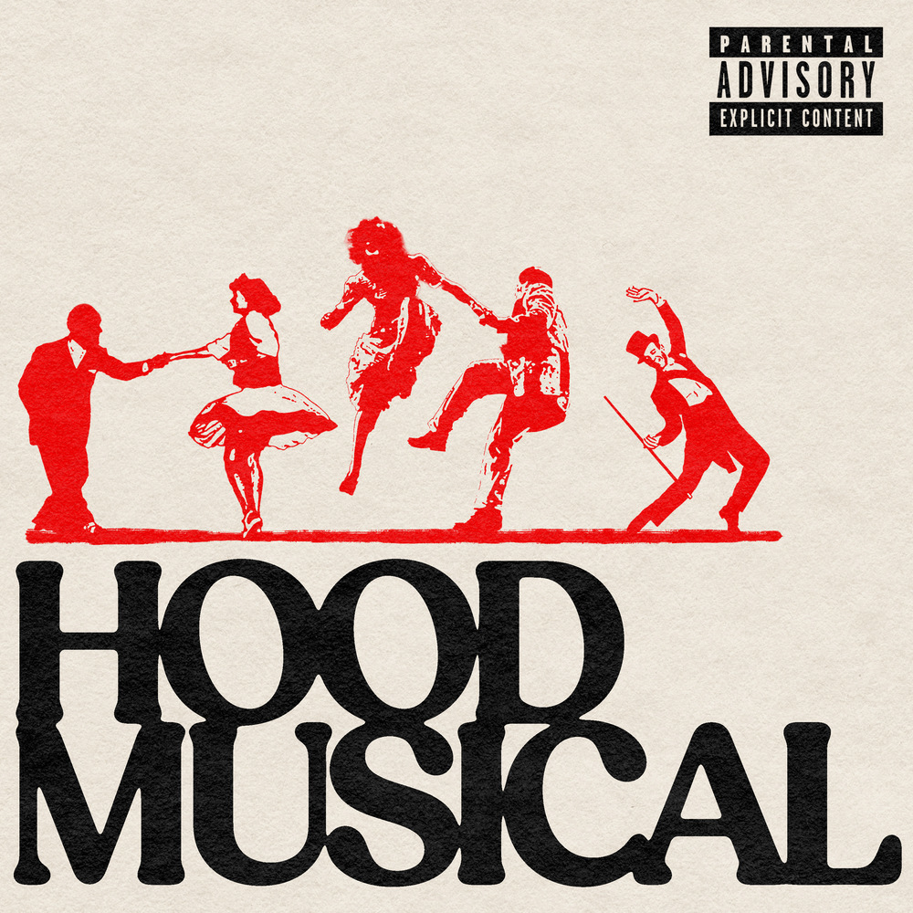 HOOD MUSICAL (Explicit)