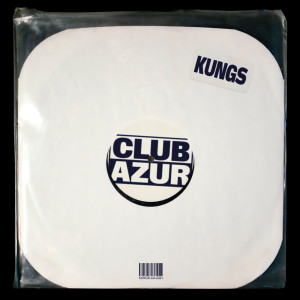 อัลบัม Club Azur ศิลปิน Kungs