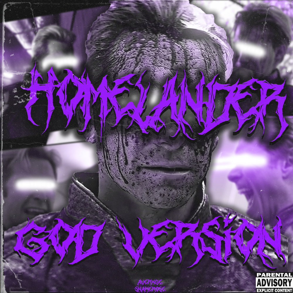 HOMELANDER (Sped Up|Explicit)