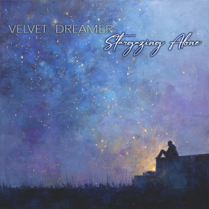 Album Stargazing Alone from Velvet Dreamer