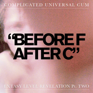 ดาวน์โหลดและฟังเพลง Futuero (Explicit) พร้อมเนื้อเพลงจาก Complicated Universal Cum
