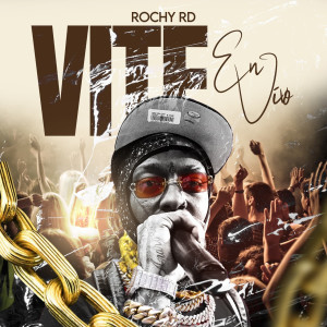 Rochy RD的專輯Vite (En Vivo) (Explicit)