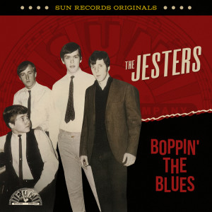 The Jesters的專輯Sun Records Originals: Boppin' The Blues