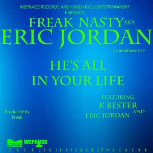 ดาวน์โหลดและฟังเพลง He's All in Your Life พร้อมเนื้อเพลงจาก Freak Nasty