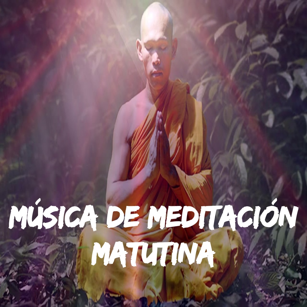 Música de meditación matutina