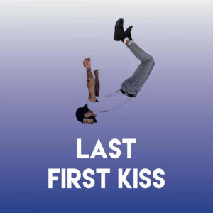 收聽Stereo Avenue的Last First Kiss歌詞歌曲
