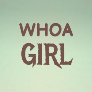 Various Artists的專輯Whoa Girl