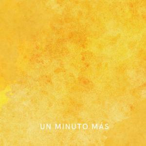 收聽I. Delgado的Un Minuto Más歌詞歌曲