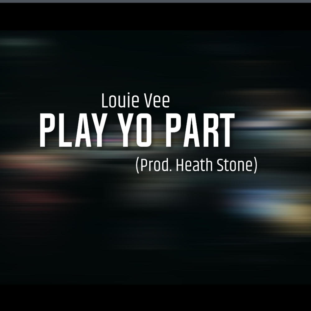 Play Yo Part (Explicit)