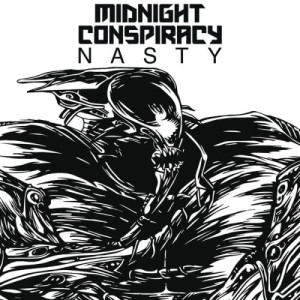 Midnight Conspiracy的專輯Nasty (Radio Edit)