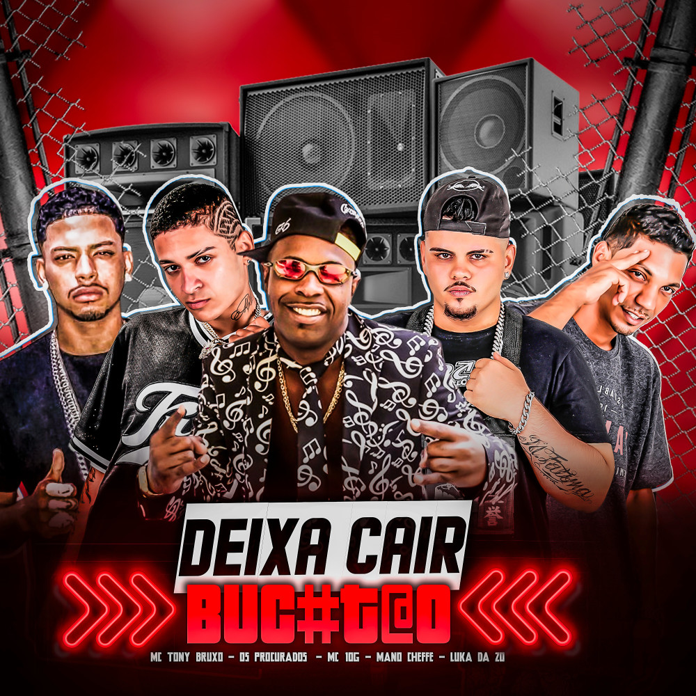 Deixa Cair Bucetão (Explicit)