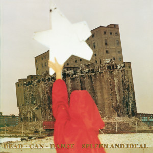 Album Spleen and Ideal from Dead Can Dance