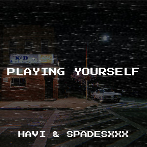 Listen to Playing Yourself song with lyrics from Havi