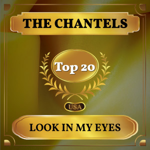 Listen to Look in My Eyes song with lyrics from Chantels