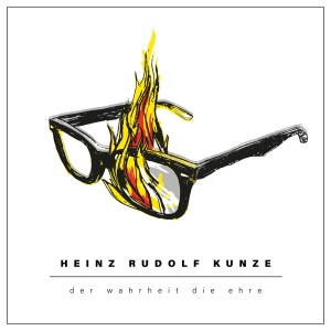 Heinz Rudolf Kunze的專輯Der Wahrheit die Ehre