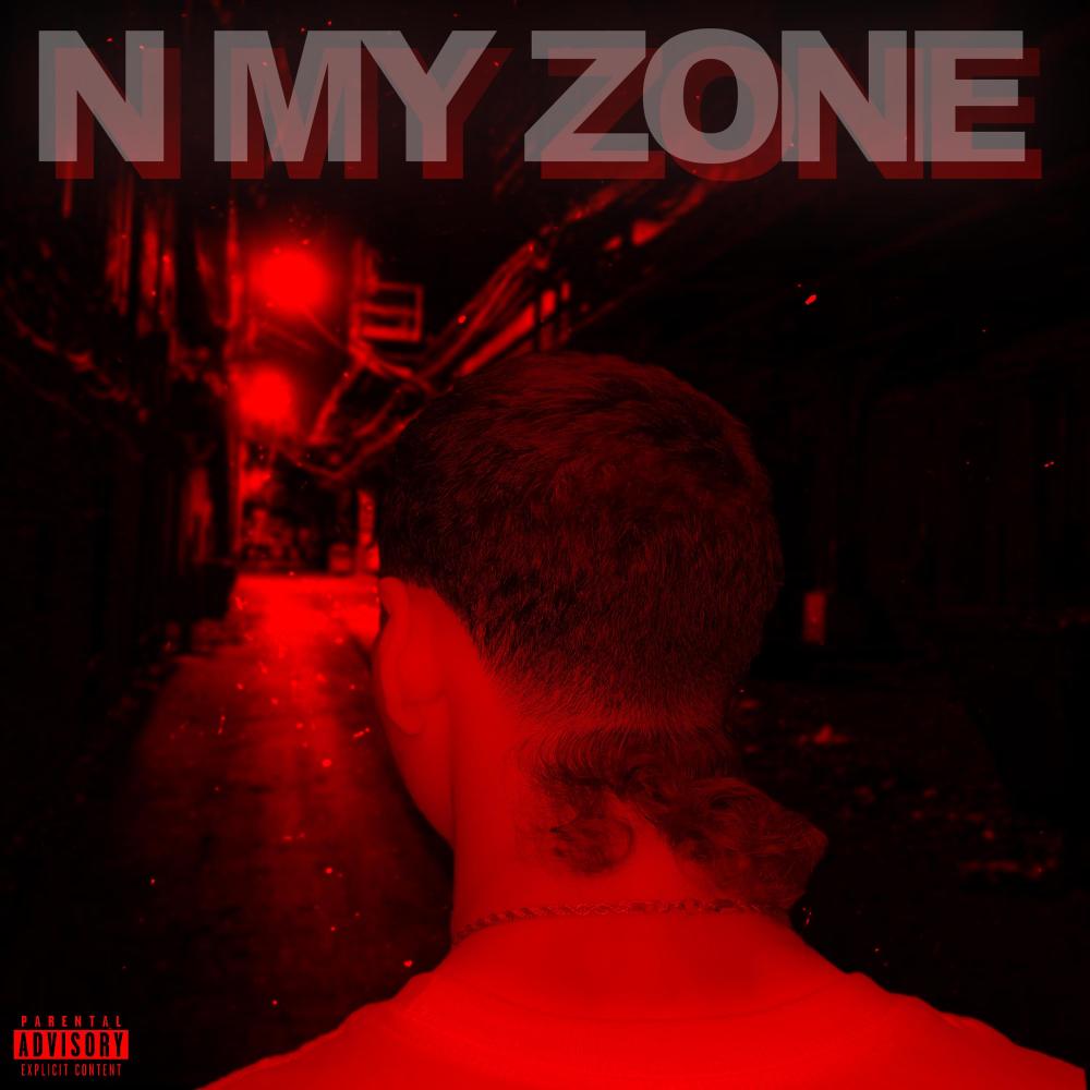N My Zone (Explicit)