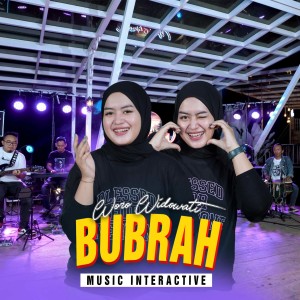 Dengarkan Bubrah lagu dari Woro Widowati dengan lirik