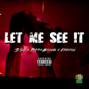 Album Let Me See It (Explicit) from Kristyle