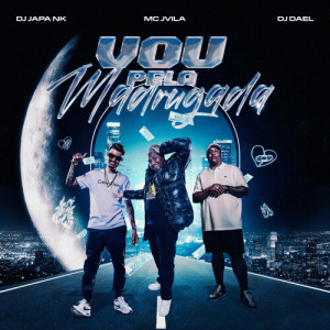 Listen to Vou Pela Madruga (Explicit) song with lyrics from MC Jvila