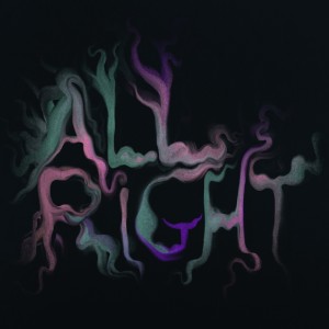 Listen to All Right song with lyrics from Alex The Bug