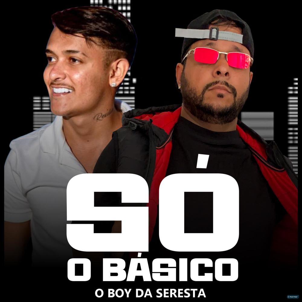 Só o Básico (feat. Cremosinho) (Remix|Explicit)