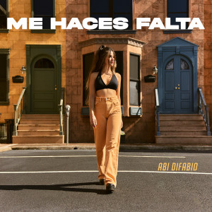 ดาวน์โหลดและฟังเพลง Me Haces Falta พร้อมเนื้อเพลงจาก Abi Difabio